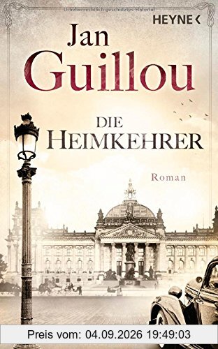 Die Heimkehrer: Roman