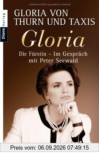 Gloria: Die Fürstin - Im Gespräch mit Peter Seewald