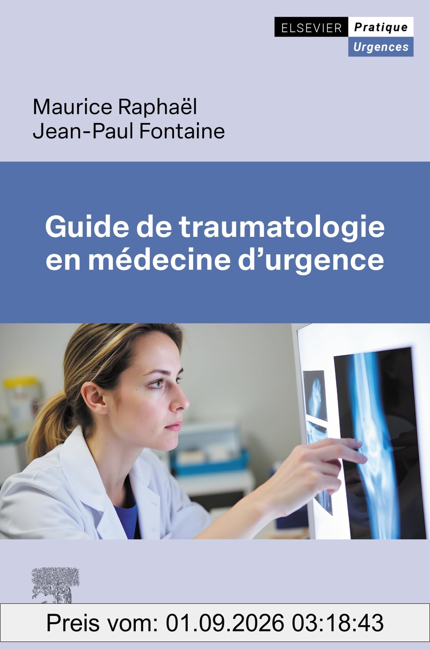 Guide de traumatologie en médecine d'urgence