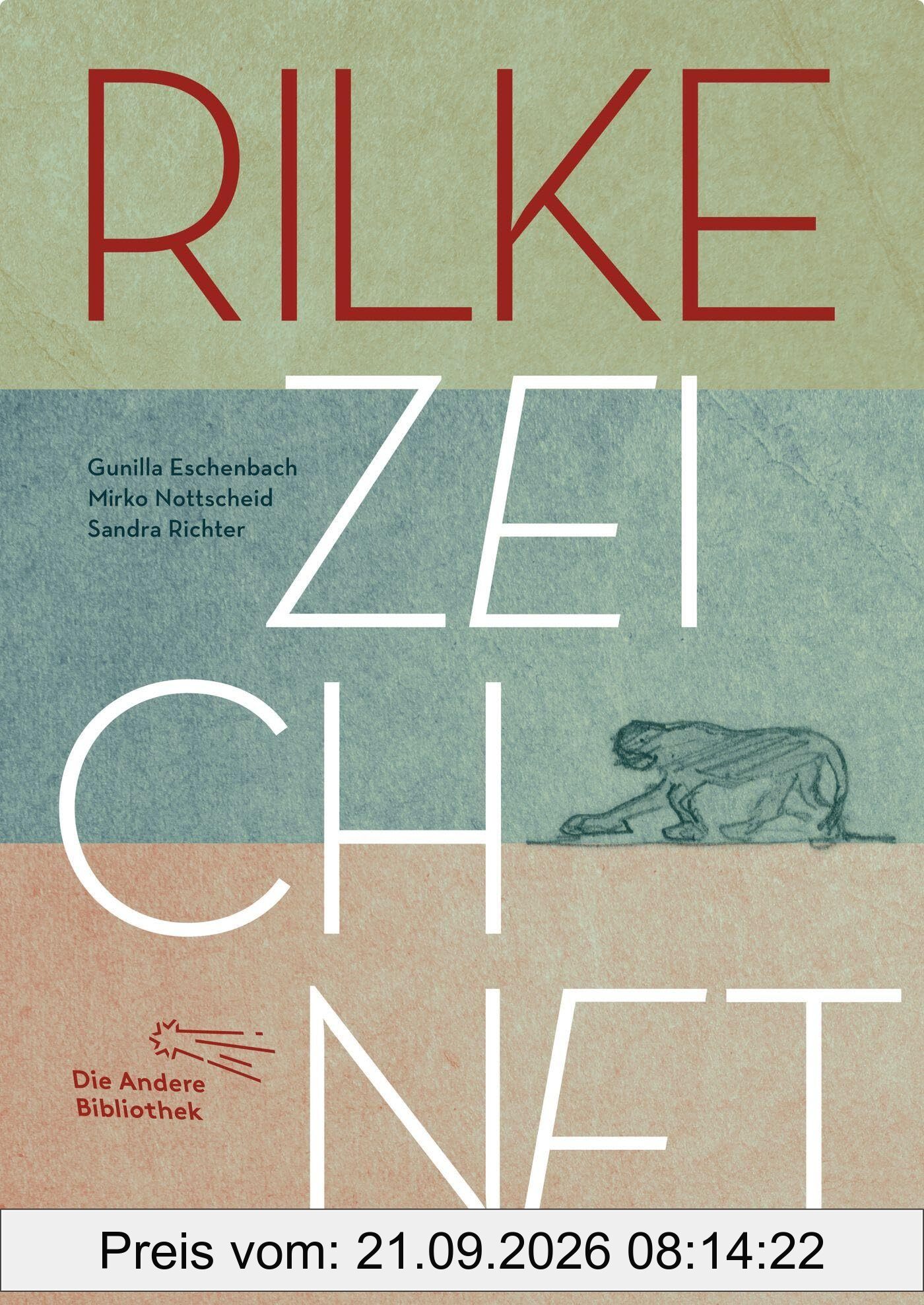 Rilke zeichnet (Sonderbände der Anderen Bibliothek, Band 3)