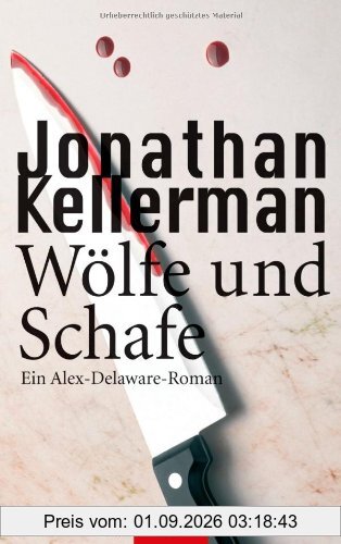 Wölfe und Schafe: Ein Alex-Delaware-Roman