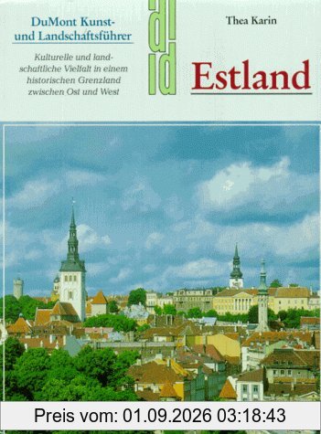 Estland. Kunst- und Landschaftsführer
