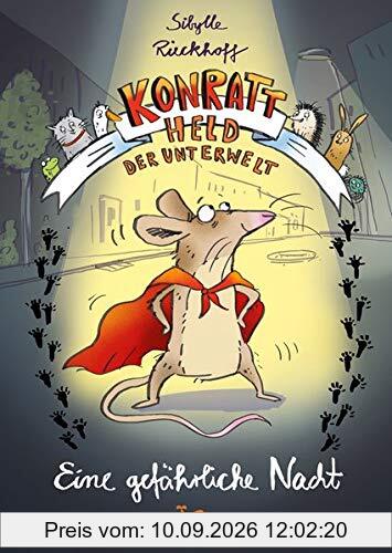 Konratt - Held der Unterwelt - Eine gefährliche Nacht