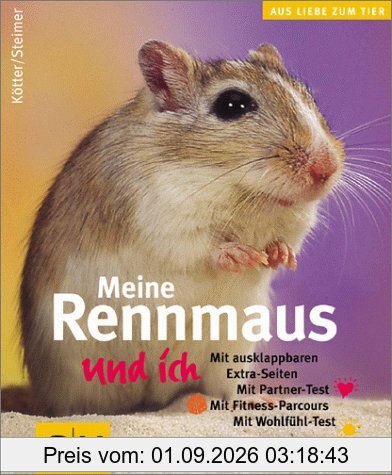 Rennmaus und ich, Meine (GU Aus Liebe zum Heimtier)