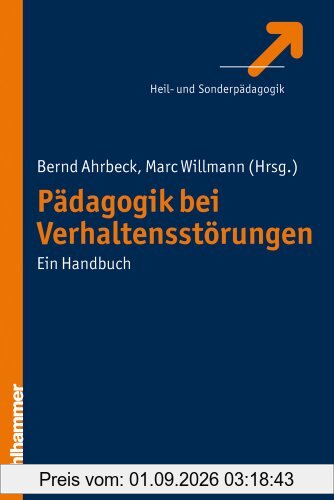Pädagogik bei Verhaltensstörungen. Ein Handbuch.