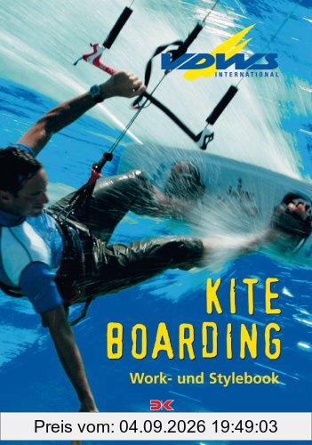 Kiteboarding: Work- und Stylebook