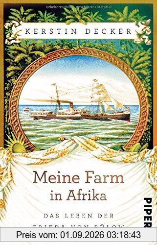 Meine Farm in Afrika: Das Leben der Frieda von Bülow