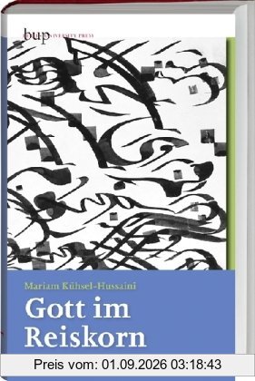 Gott im Reiskorn