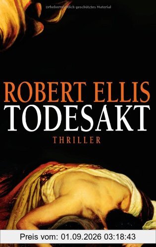 Todesakt: Thriller