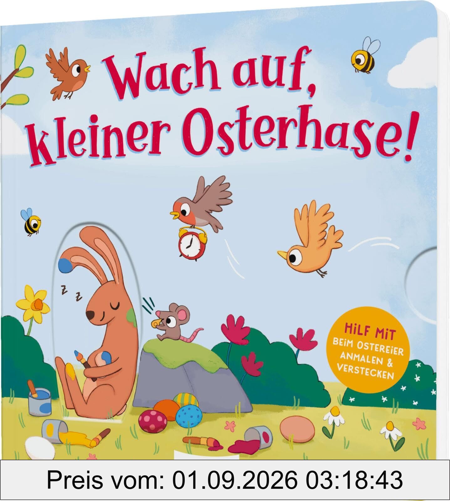 Wach auf, kleiner Osterhase!: Mit Schiebe- und Drehelementen | Fördert spielerisch die Motorik und sorgt für Mitmachspaß für Kinder ab 2 Jahren
