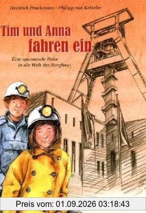 Tim und Anna fahren ein. Eine spannende Reise in die Welt des Bergbaus