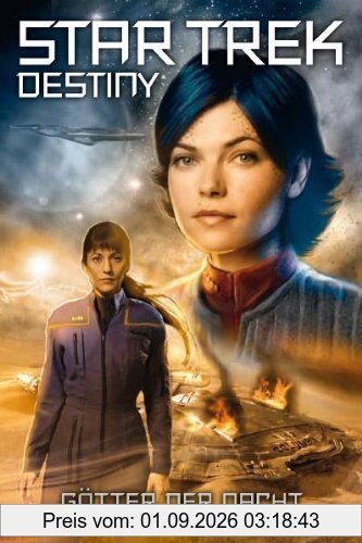 Star Trek - Destiny 01: Götter der Nacht