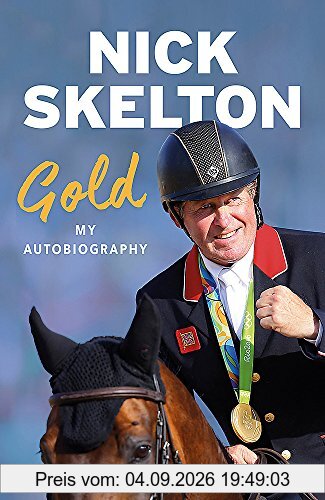 Gold: My Autobiography