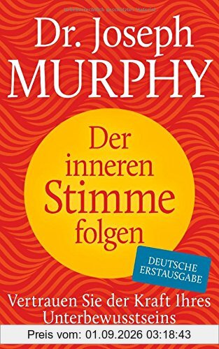 Der inneren Stimme folgen: Vertrauen Sie der Kraft Ihres Unterbewusstseins