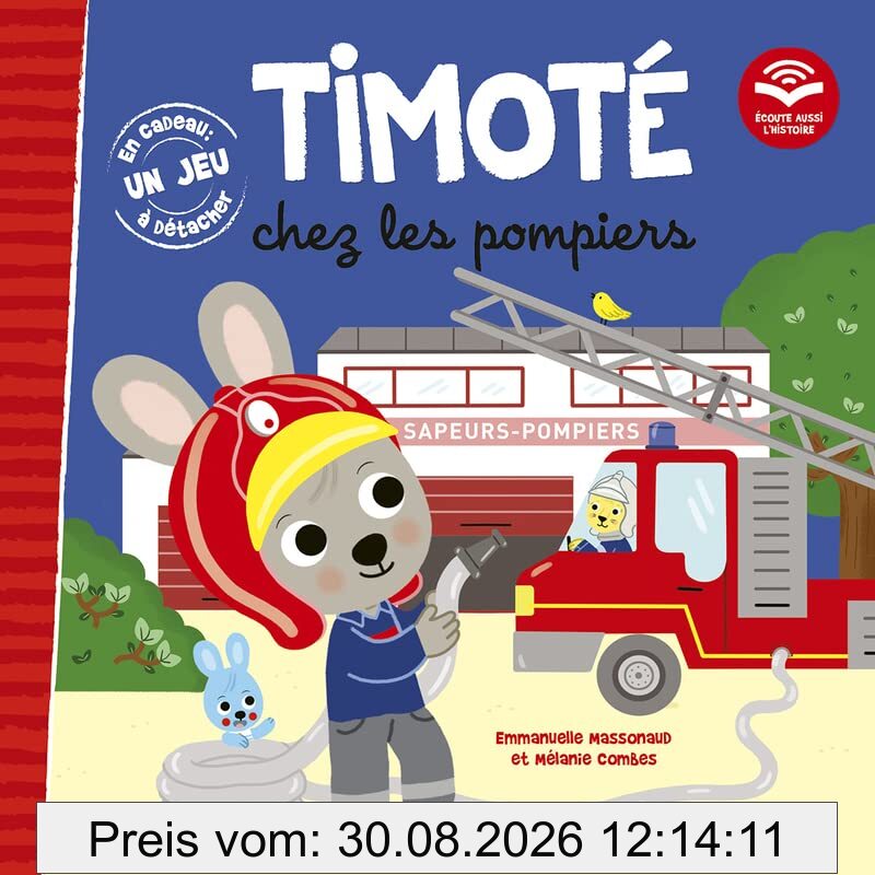 Timoté chez les pompiers