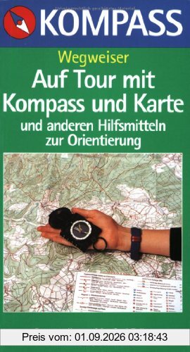 Auf Tour mit Kompass und Karte