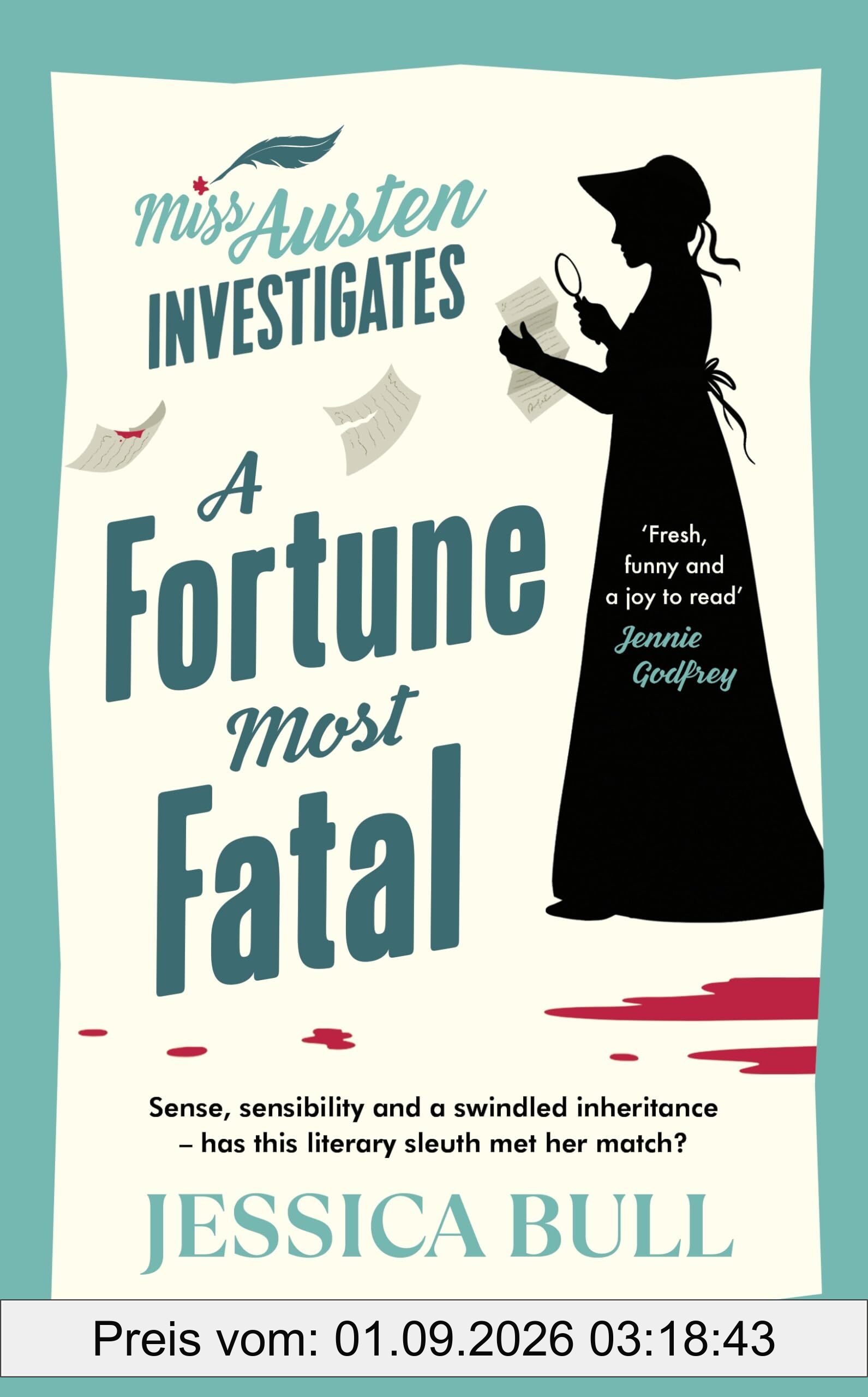 A Fortune Most Fatal