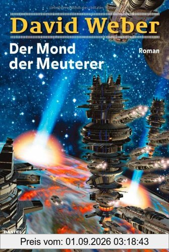 Der Mond der Meuterer: Roman