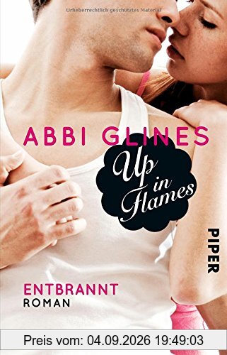 Up in Flames - Entbrannt: Roman (Rosemary Beach, Band 14)