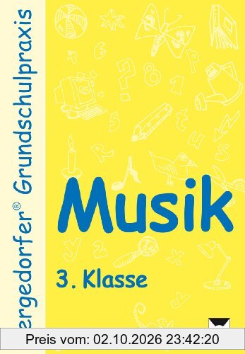 Musik - 3. Klasse (Bergedorfer® Grundschulpraxis)