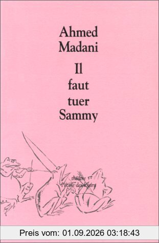 Il faut tuer Sammy