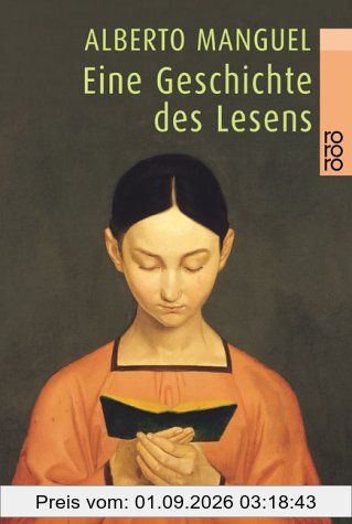Eine Geschichte des Lesens.