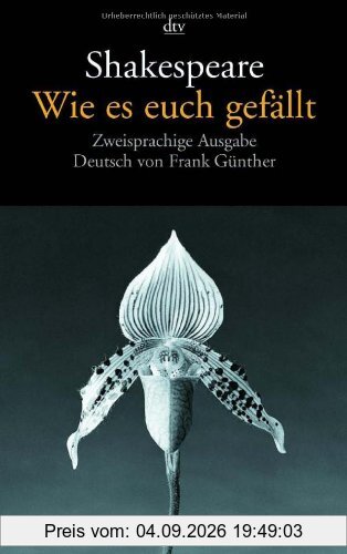 Wie es euch gefällt: Zweisprachige Ausgabe