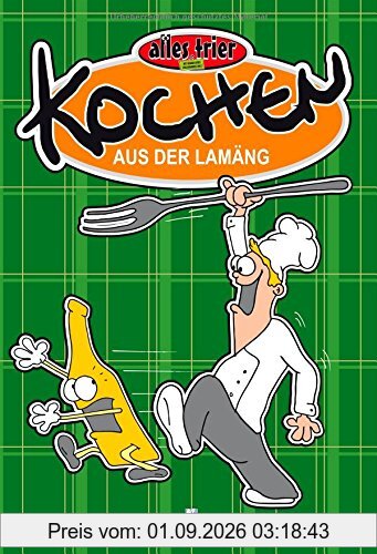 Kochen aus der Lamäng