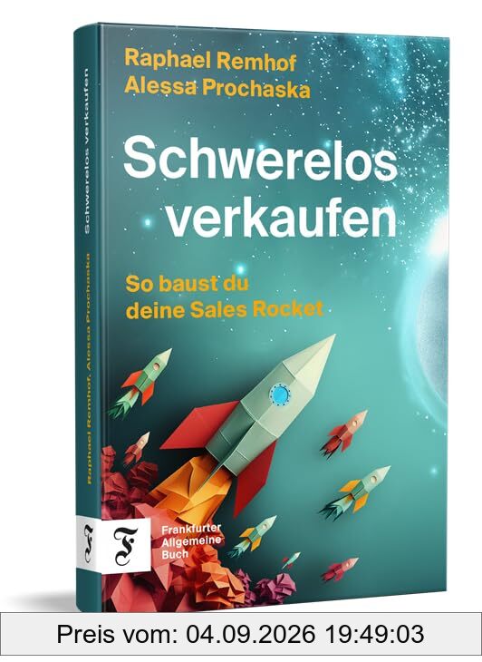 Schwerelos verkaufen: So baust du deine Sales Rocket