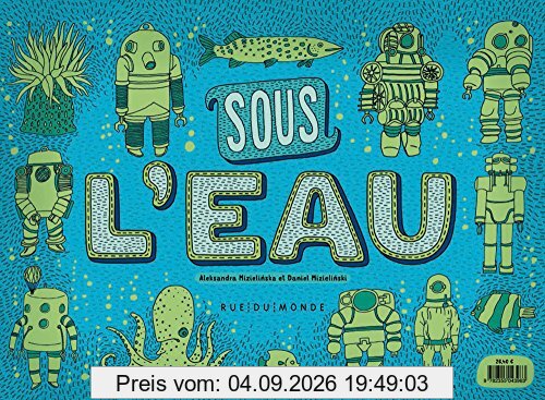 Sous terre. Sous l'eau