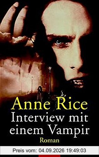 Die Chronik eines Vampirs / Interview mit einem Vampir (Goldmann Allgemeine Reihe)