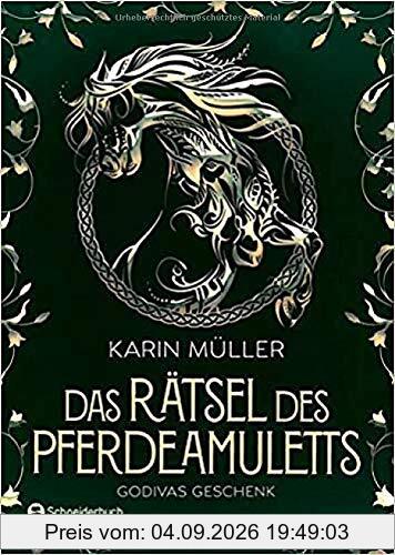 Das Rätsel des Pferdeamuletts - Godivas Geschenk