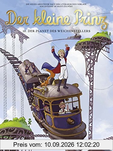 Der kleine Prinz, Band 10: Der Planet des Weichenstellers