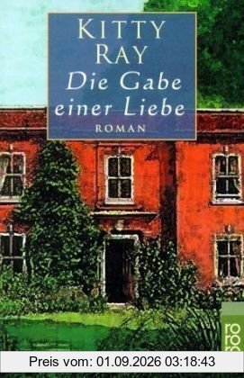Die Gabe einer Liebe.