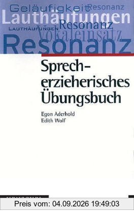 Sprecherzieherisches Übungsbuch