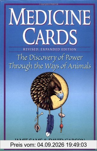 Medicine Cards: The Discovery of Power Through the Ways of Animals [With Cards]