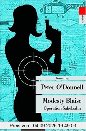 Modesty Blaise. Operation Säbelzahn