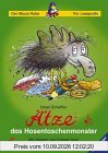 Ätze, das Hosentaschenmonster: (Druckschrift) (Der Blaue Rabe - Sammelbände)