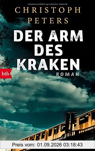 Der Arm des Kraken: Roman