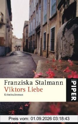 Viktors Liebe: Kriminalroman