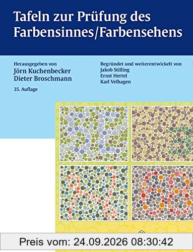 Tafeln zur Prüfung des Farbensinnes / Farbensehens