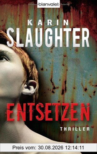 Entsetzen: Thriller