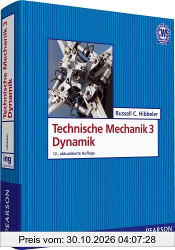Technische Mechanik 3 Dynamik (Pearson Studium - Maschinenbau)