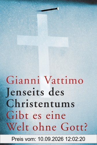 Jenseits des Christentums: Gibt es eine Welt ohne Gott?