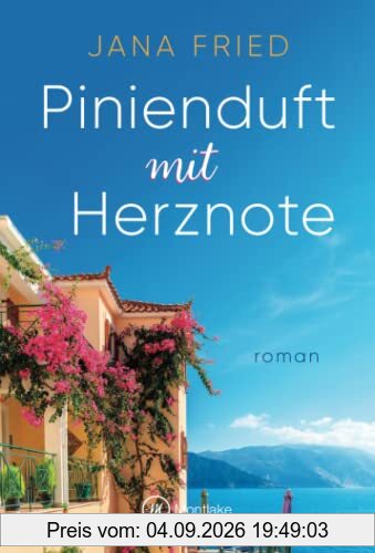 Pinienduft mit Herznote (Gardasee Glück, Band 1)