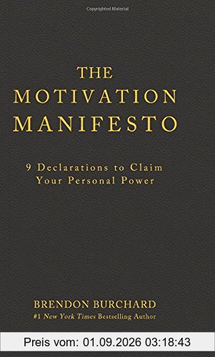 The Motivation Manifesto
