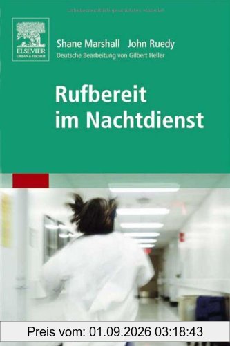 Rufbereit im Nachtdienst