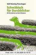 Schwäbisch für Durchblicker