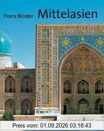Mittelasien: Tor zwischen zwei Welten