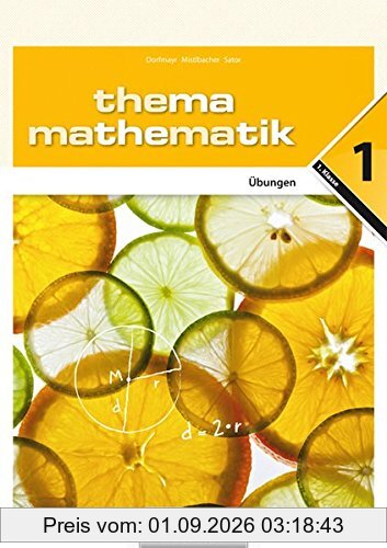 Thema Mathematik 1. Übungen